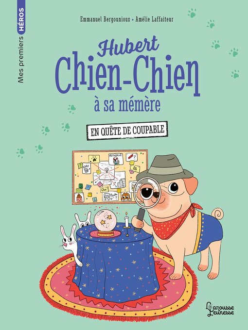 Title details for Hubert chien-chien à sa mémère--En quête de coupable by Emmanuel Bergounioux - Available